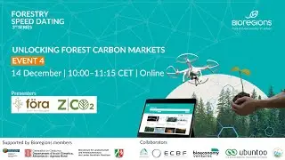 Unlocking forest carbon markets - Event 4 | Forestry Speed Dating 3rd Series