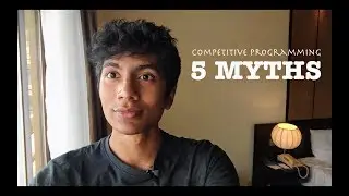 Myths every Competitive Programmer should know