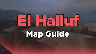 El Halluf - Map Guide // World of Tanks
