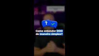 Como entender DDD de maneira simples❓