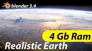 Blender 3.4 Realistic Earth Tutorial I Low End Pc