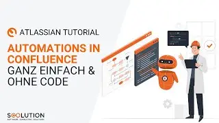 Confluence Automations - Routineaufgaben und Massenänderungen automatisieren | Confluence Tutorial
