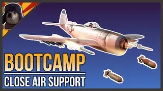 Close Air Support - Bootcamp | War Thunder CAS Guide