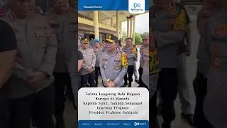 Terima Data Dugaan Korupsi di Manado, Kapolda Sulut: Tambah Semangat Jalankan Program Prabowo