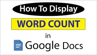 Google Docs: How To Display The Word Counter In Google Docs