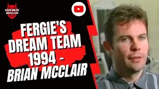 Fergies Dream Team 1994 - Brian McClair