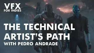 The Technical Artist's Path: Pedro Andrade's Journey from Engineering to VFX