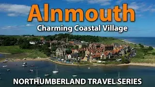 ALNMOUTH: Truly Beautiful Village by the Sea in Northumberland England