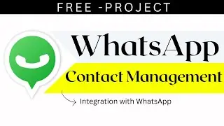 WhatsApp Contact Management in JS || FREE PROJECTS ||