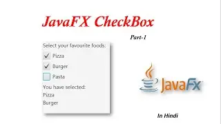 #16.1 JavaFx Tutorial | CheckBox in JavaFX | part-1