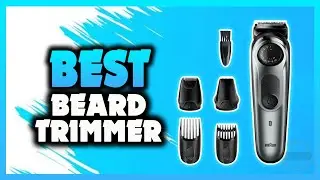 ✅ The Best Beard Trimmer 2022 [Buying Guide]