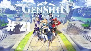 Genshin Impact - Gameplay Walkthrough [Part 21]