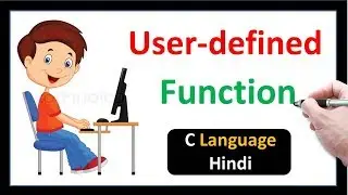 Functions in C Language | User-defined Function-Hindi