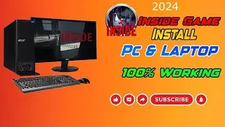 How To Install INSIDE Game In PC And Laptop 2024| Without Error