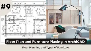 Floor Plan and Furniture placing in ArchiCAD #9 | ArchiCAD For Beginners Series