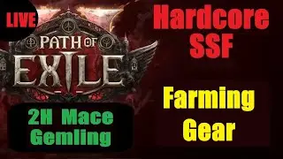 HCSSF 2H Mace Farming Gear Live - Path of Exile 2 Early Access - Live