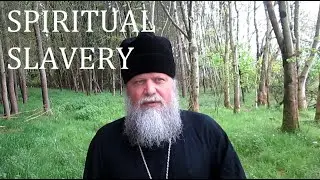 SPIRITUAL SLAVERY