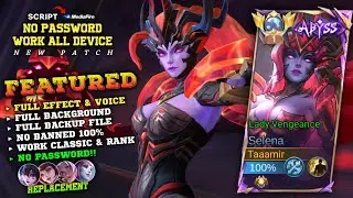 NEW!! Script Skin Selena Abyss No Password | Full Effect Voice - Mobile Legends