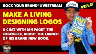 Making a living designing logos - Tips and advice with Ian Paget aka The Logogeek