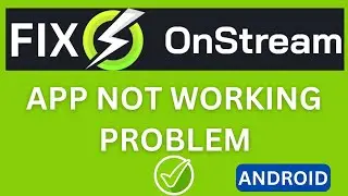 OnStream Network Error Please Check Your Internet Connection (2024)