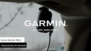 Garmin Support | Garmin Dash Cam™ Mini 2 | Pairing with the Garmin Drive™ App (Android™)