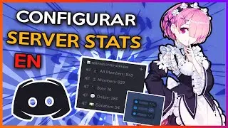COMO AGREGAR CONTADOR DE USUARIOS A TU SERVER DE DISCORD l SERVER STATS BOT