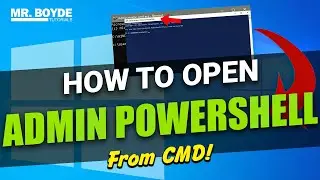 How to Open PowerShell With Admin Privileges From CMD on Windows 10