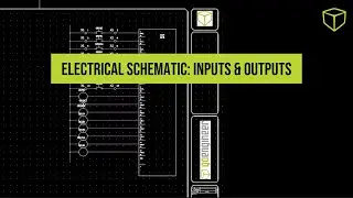 Deep Dive: Inputs and Outputs with SOLIDWORKS Electrical Schematic - Webinar