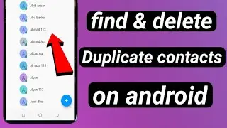 How to find and delete duplicate contacts on android mobile //delete multiple contacts on android