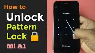 How to unlock pattern lock on android - Mi A1 hard reset