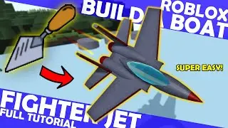 Trowel Tool TUTORIAL: Very Easy to Make Fighter Jet in Roblox Build a Boat! By HawkesDad011!