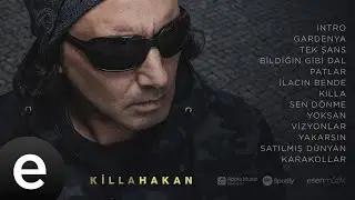 Killa Hakan - İlacın Bende - Official Audio #killahakan #ilacınbende