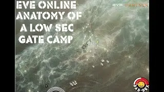 Eve Online: Anatomy of a Low Sec Gate Camp