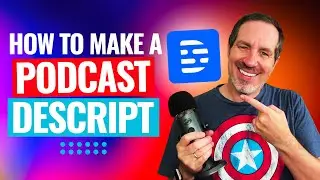 How To Make A Podcast With Descript (The Ultimate Beginner's Guide!)