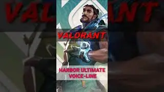 HARBOR ULT VOICE-LINE | HARBOR VALORANT #valorant #harbor #indianagent #newagent