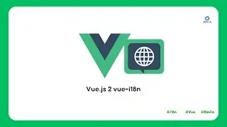 Internationalization (i18n) in Vue.js 2 with vue-i18n #delva #vuejs #i18n