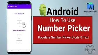 How to use the Number Picker in Android Studio | Numbers and Text | Android Studio Tutorial