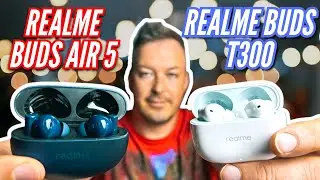 REALME BUDS AIR 5 и REALME BUDS T300. ХОРОШИЕ НАУШНИКИ за НОРМАЛЬНЫЕ ДЕНЬГИ