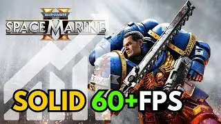 BEST WARHAMMER 40,000: SPACE MARINE 2 SETTINGS ON PC (PERFORMANCE)