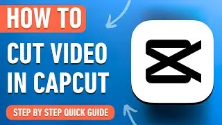 How to Cut & Trim Video in CapCut [2024] Easy Tutorial