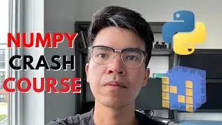 NumPy Crash Course - Complete Tutorial For Beginners