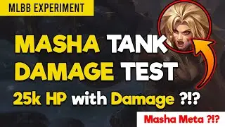 Masha New Build - Masha Tank Build Damage -Tank Masha Will Be Meta? -  MLBB Experiment