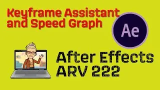 After Effects Keyframe Assistant Graph Editor introduction