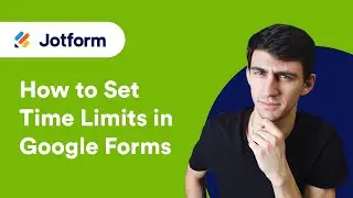 How to Set Time Limits in Google Forms