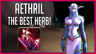 30k/hr Aethril Farming Guide - Best Herb in Legion! (wow gold guide)