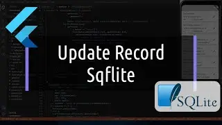 Update Record/Data From SQLite Database -  Flutter