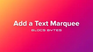How to Add a Text Marquee