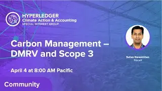 Carbon Management -- DMRV and Scope 3