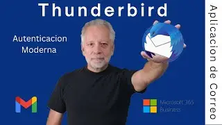 Como instalar y configurar Thunderbird con Autenticacion Moderna