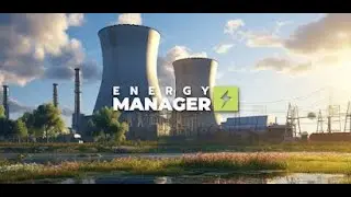 Energy Manager - 2024-Gameplay Trailer